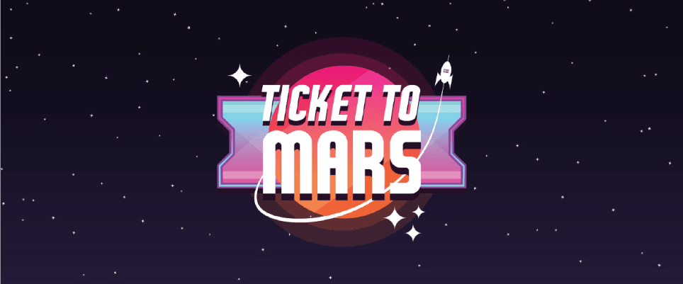 Ticket to Mars