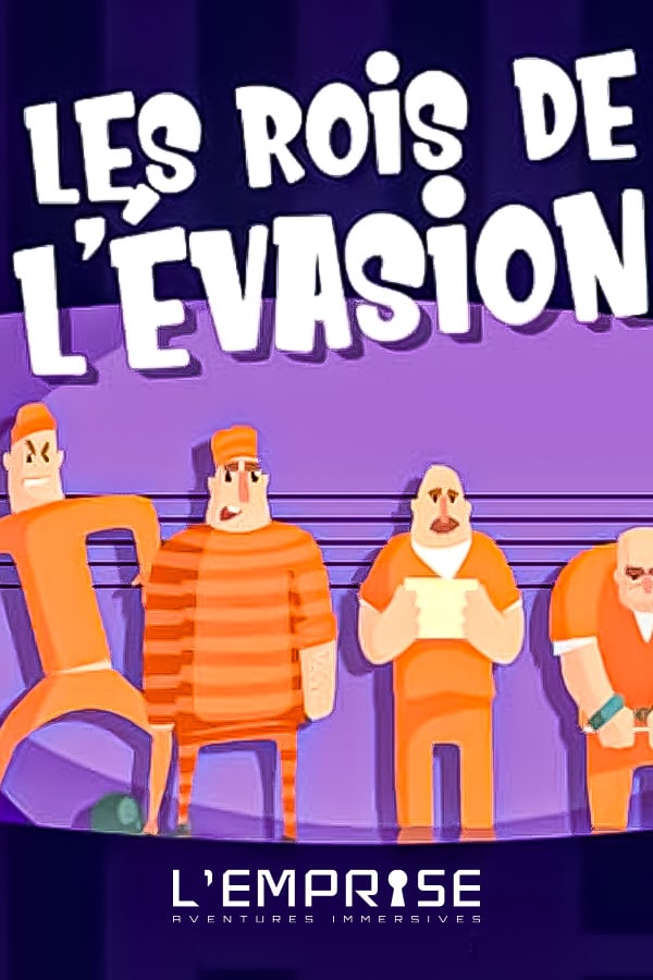 Les Rois de l'Évasion