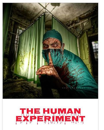 The Human Experiment