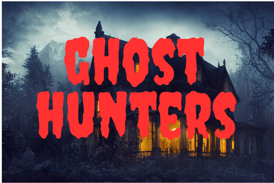 Ghost Hunters
