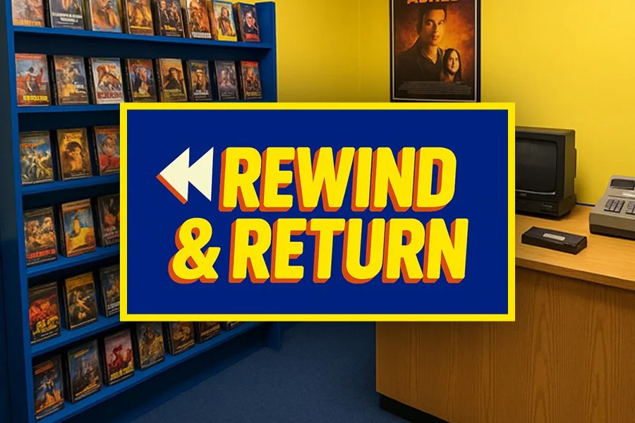 Rewind & Return