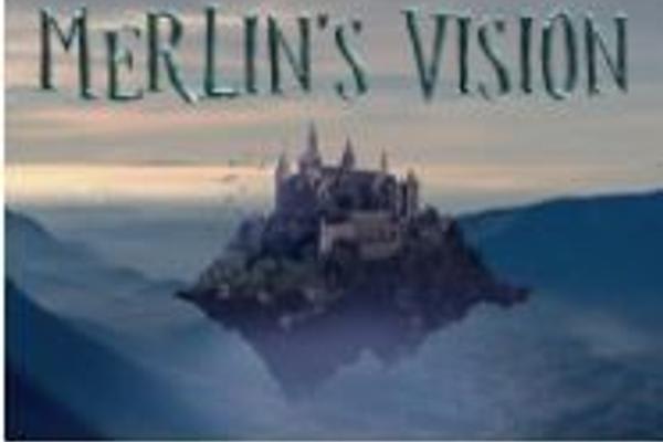 Merlin's Vision