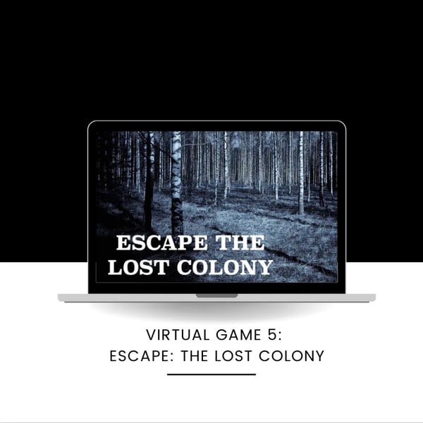 Escape the Lost Colony