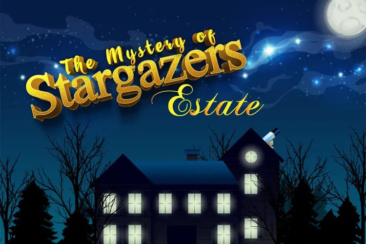 The Mystery Of Stargazers Estate