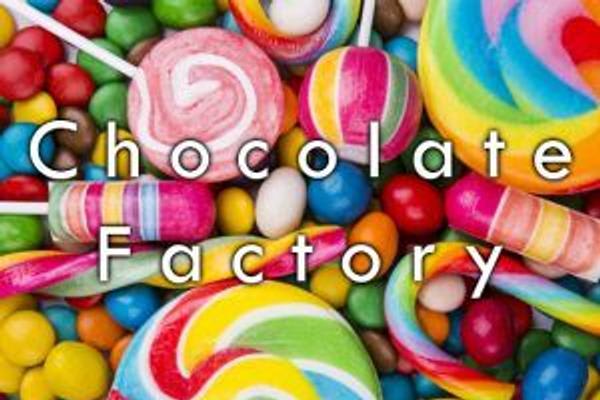 Chocolate Factory