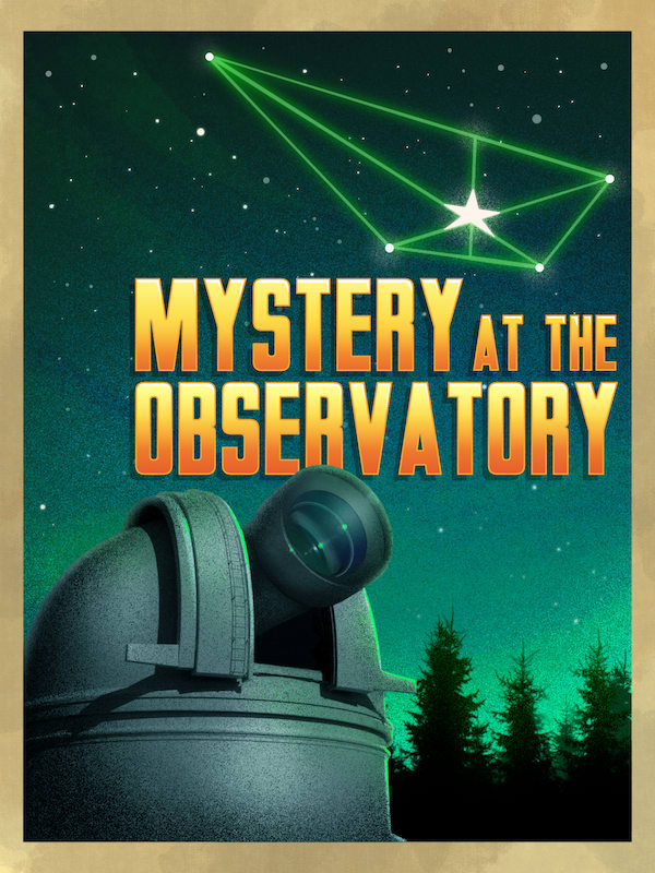 Mystère à l'Observatoire [Mystery at the Observatory]