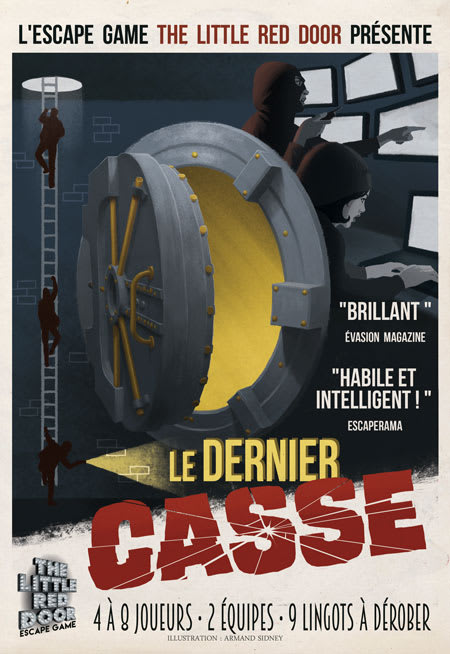 Le Dernier Casse [The Last Break]