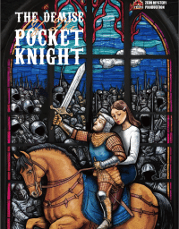 The Demise of the Pocket Knight [Jubensha Experience]