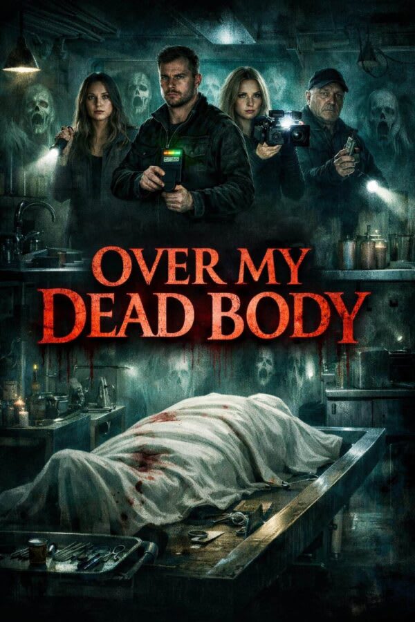Over My Dead Body