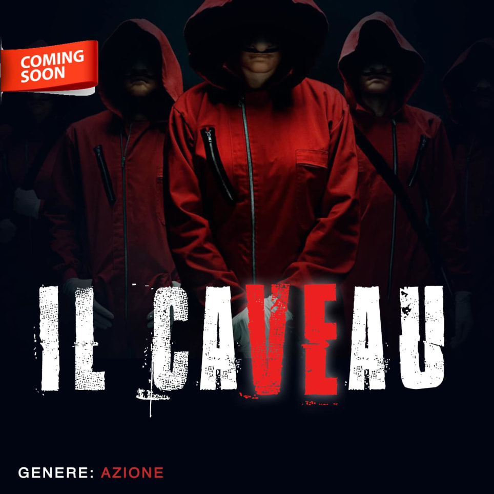 Rapina al Caveau prev. Il Caveau [Vault Robbery prev. The Caveau]