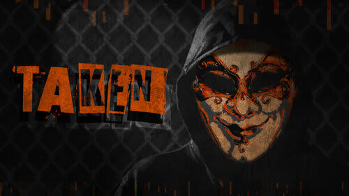 Taken