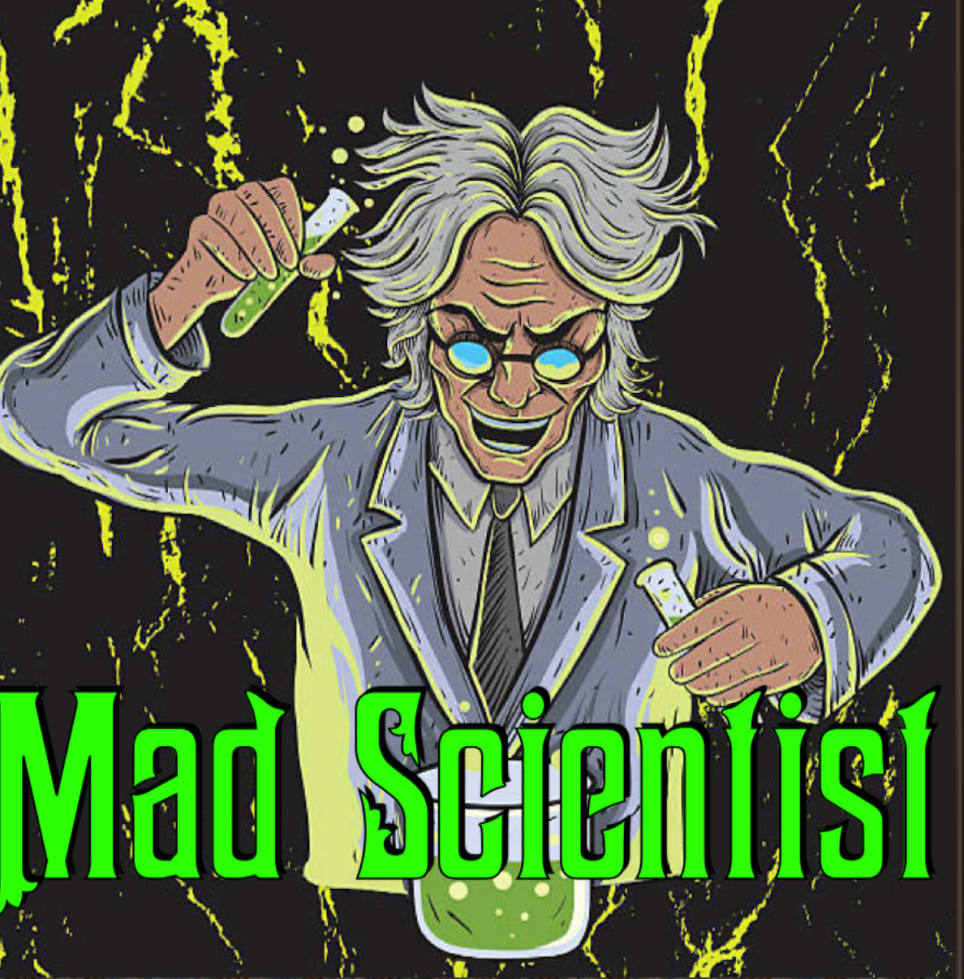 Mad Scientist
