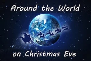 Around the World On Christmas Eve