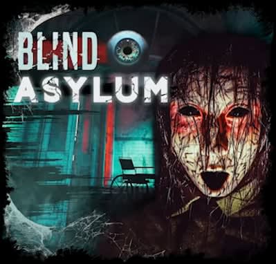 Blind Asylum