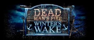 Dead Man's Pier: Winter's Wake [Season 2022]