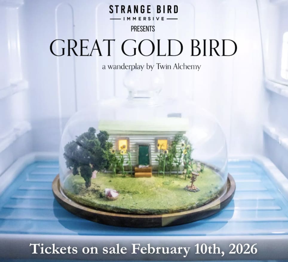 Great Gold Bird [Immersive Theatre]