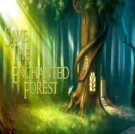 Save The Enchanted Forest