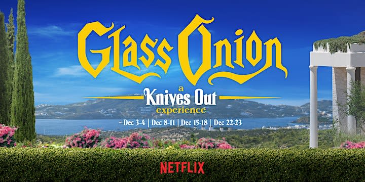 Glass Onion: A Knives Out Experience