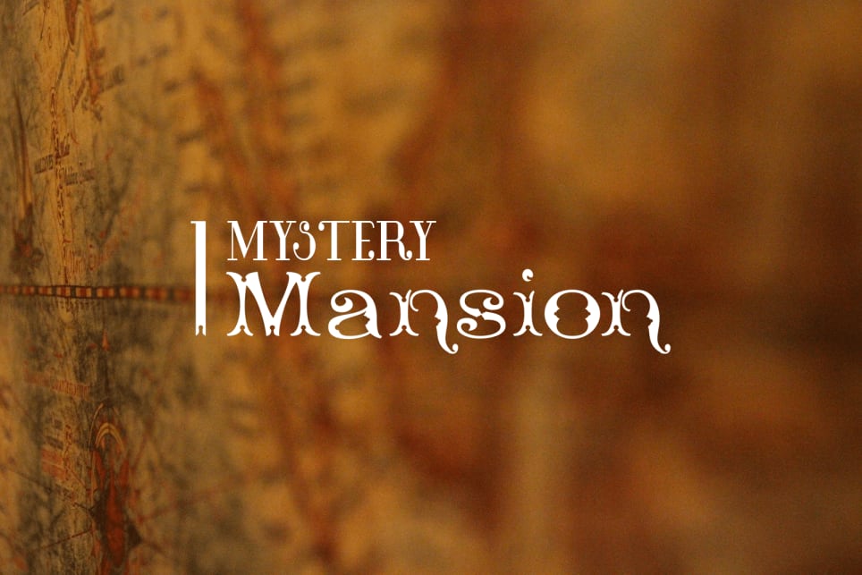 Mystery Mansion