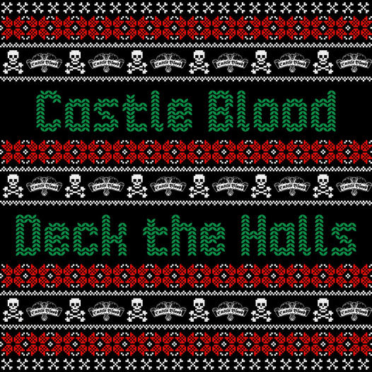 Castle Blood Cryptmas: Deck the Halls