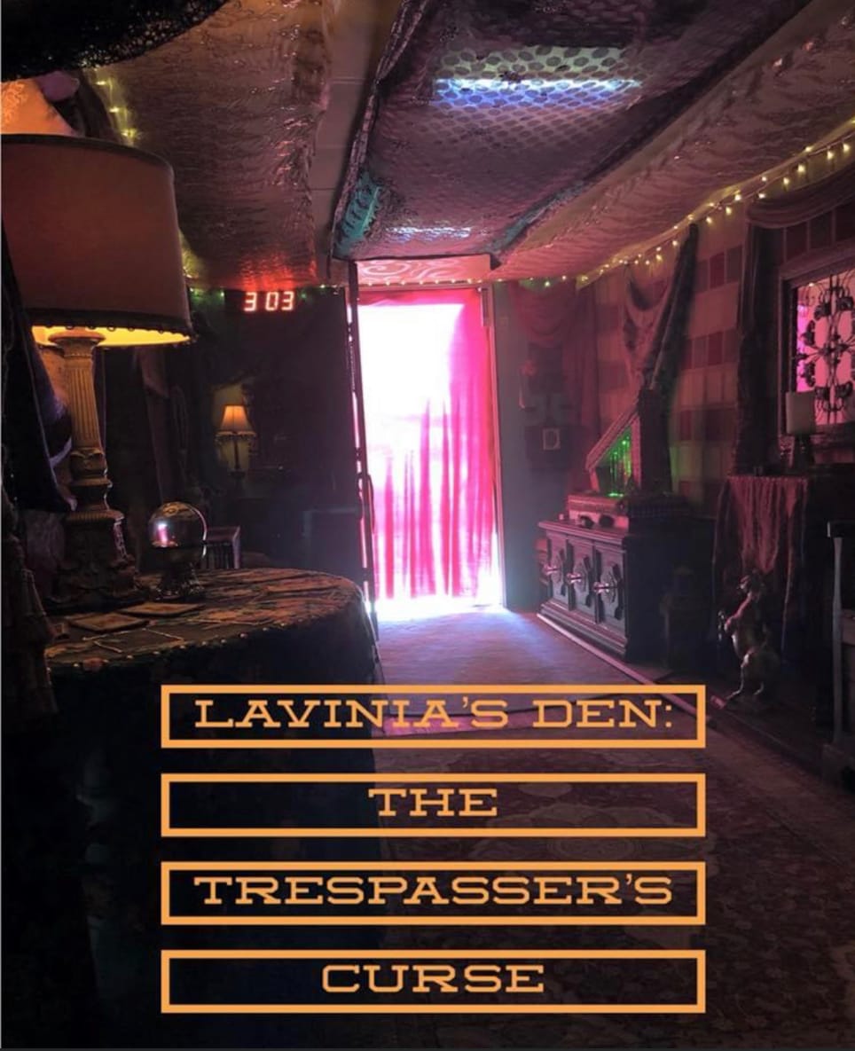 Lavinia’s Den: The Trespasser’s Curse