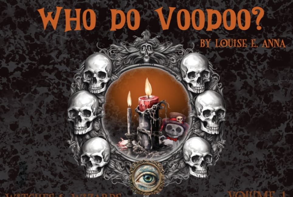 Witches & Wizards Volume 1: Who do Voodoo?