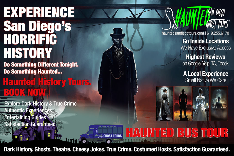Ghost Bus Tour. Haunted History. Old Town, Sherman Heights, Gaslamp.