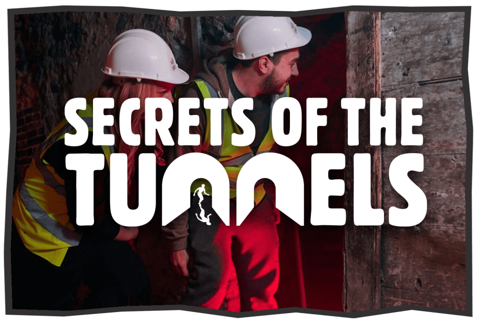 Secrets of the Tunnels
