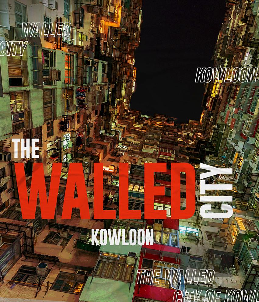 The Walled City of Kowloon