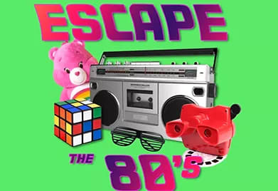 Escape The 80's