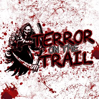 Terror on the Trail