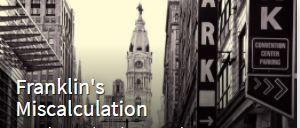 Franklin's Miscalculation