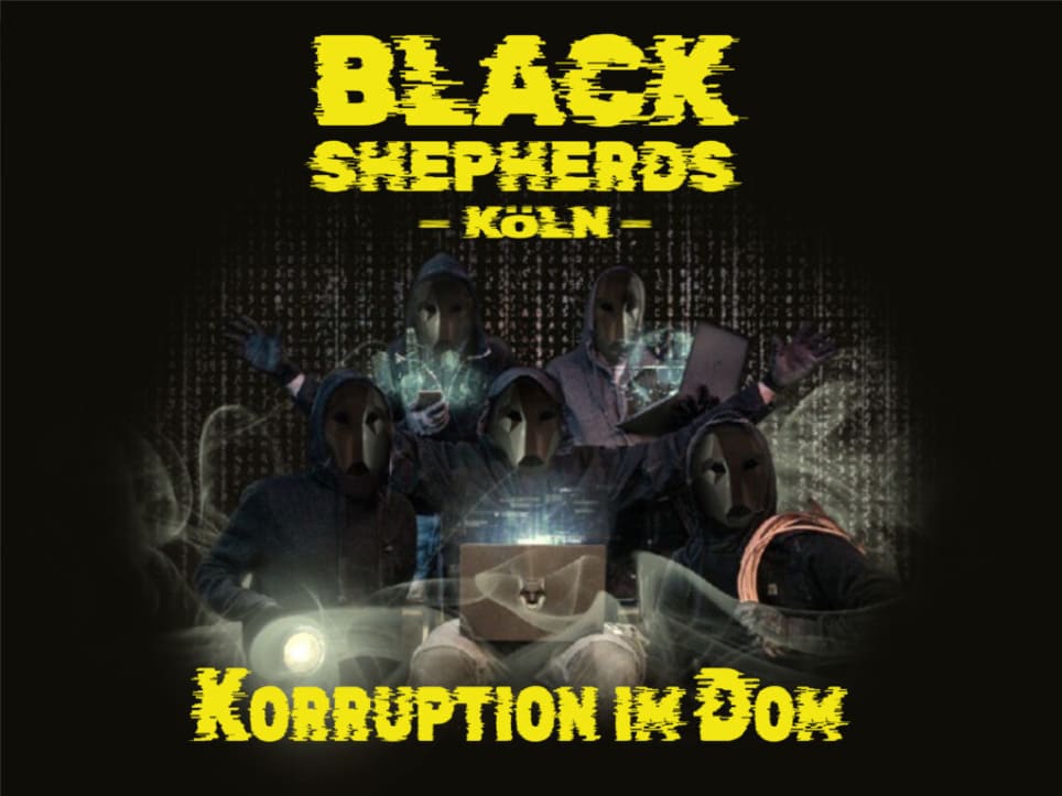 Black Shepherds – Köln: Korruption im Dom  [Black Shepherds - Cologne: Corruption in the cathedral][Outdoor]