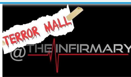 Terror Mall – The Infirmary