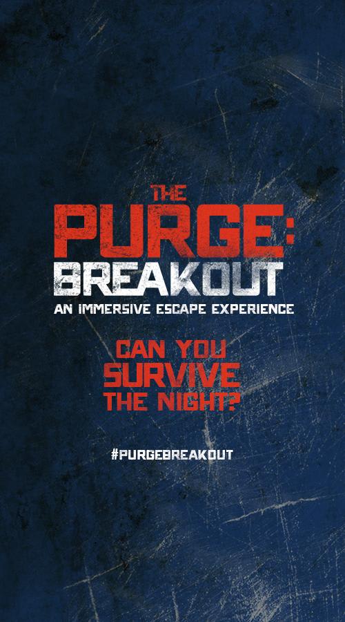 The Purge: Breakout