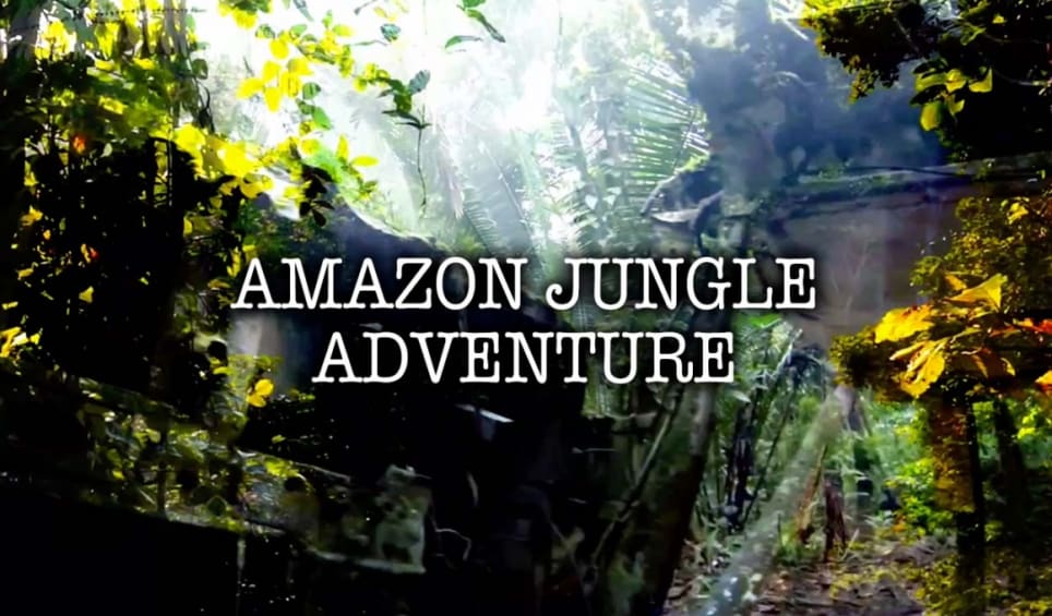 Amazon Jungle Adventure