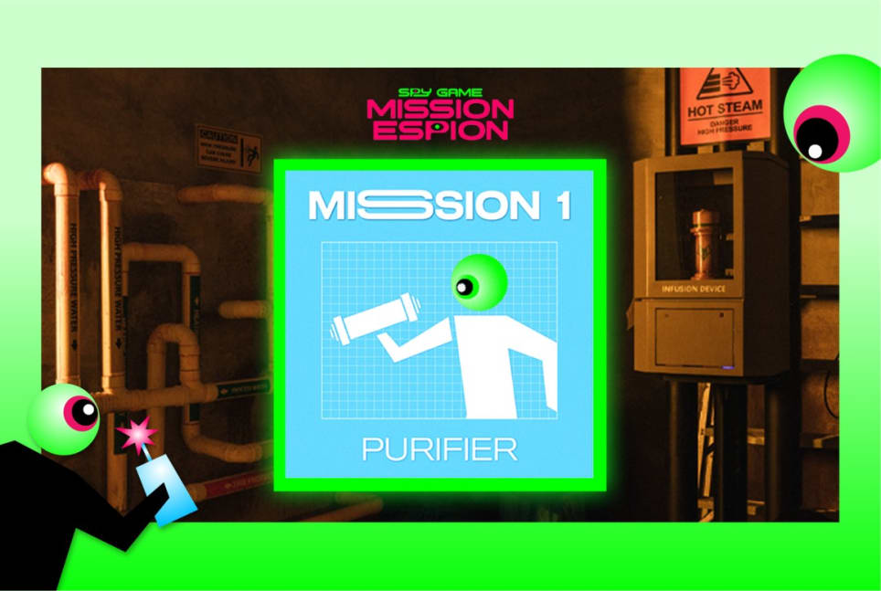 Mission 1: Purifier / Purify