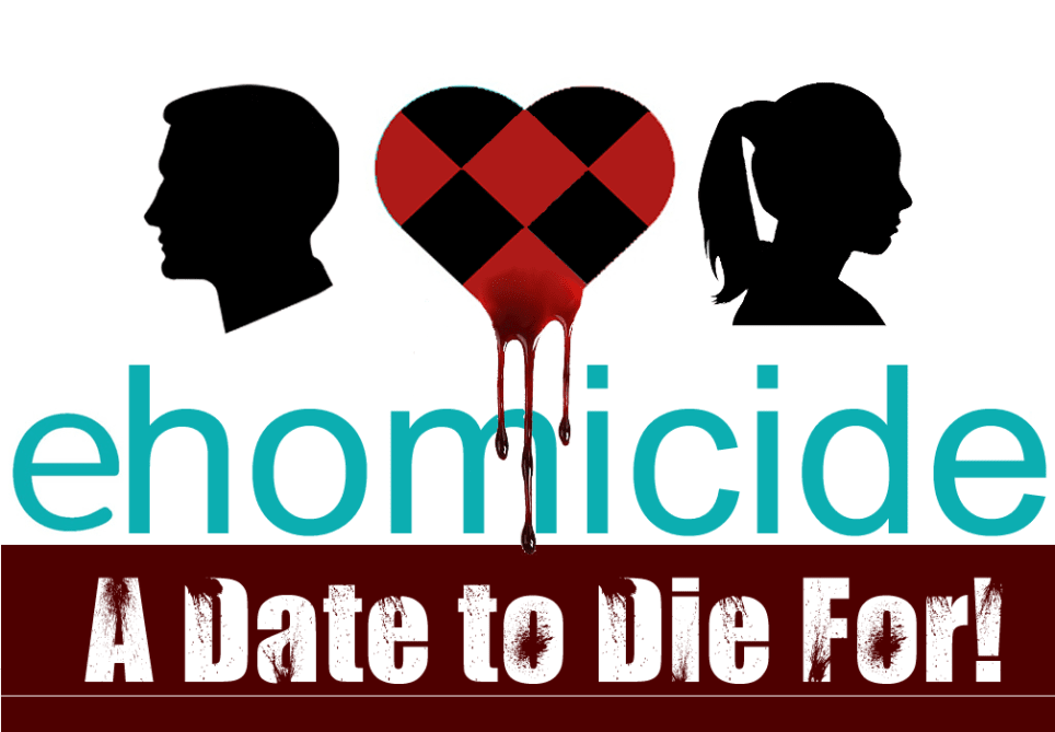 eHomicide – A Date to Die For – Dinner Theatre