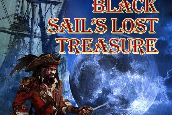 Black Sail'S Lost Treasure