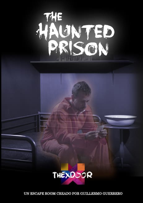 The Haunted Prison