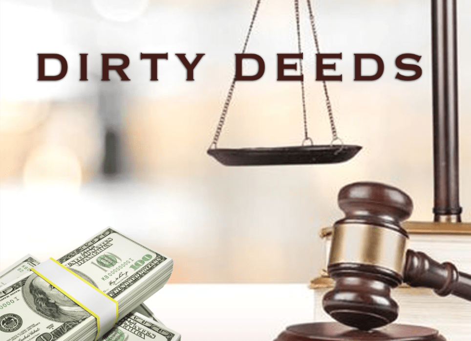 Dirty Deeds