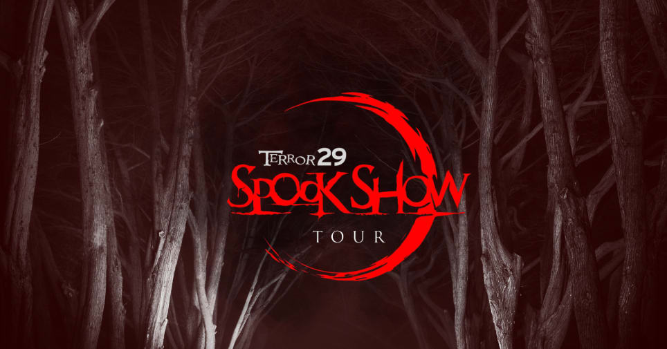 Terror 29 Spook Show Tour
