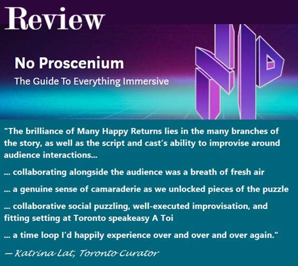 Many Happy Returns [Immersive Experience]