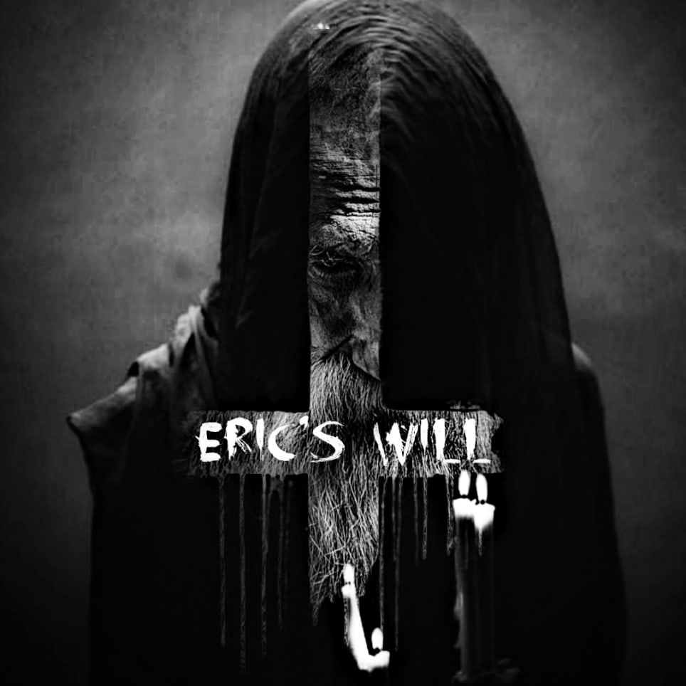 Eric's Will