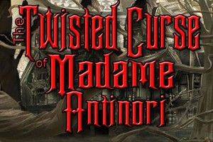 The Twisted Curse of Madame Antinori