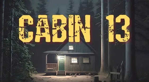 Cabin 13