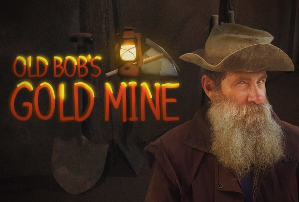 Old Bob's Gold Mine