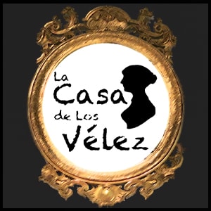 La Casa de los Vélez [The House of the Velez]