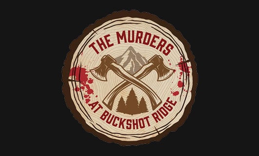 The Murders At Buckshot Ridge