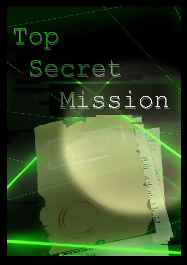 Top Secret Mission